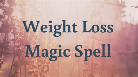 Wiccan weight losd spell